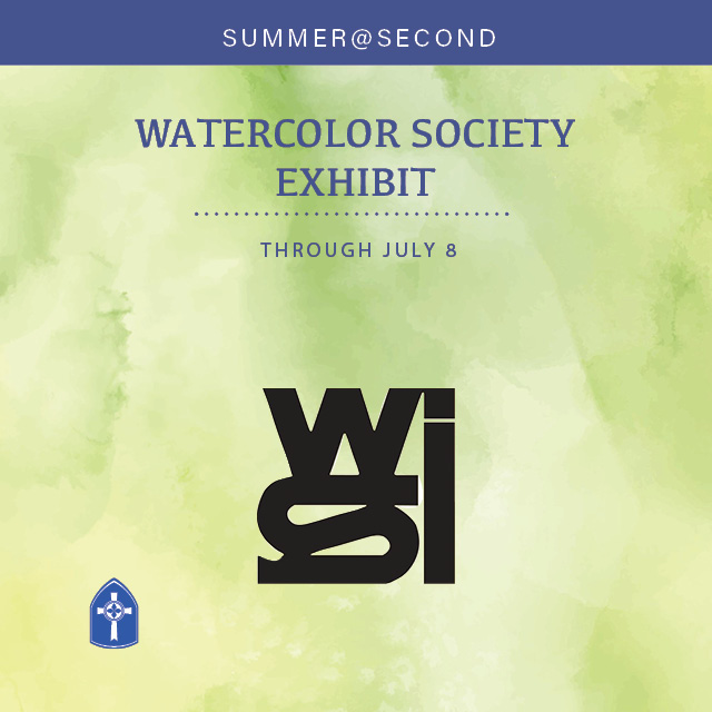 Watercolor Society of Indiana
2022 Membership Exhibit

On view May 14 through July 8 in McFarland Hall and the East Gallery. Come enjoy these amazing works anytime the church is open. 
